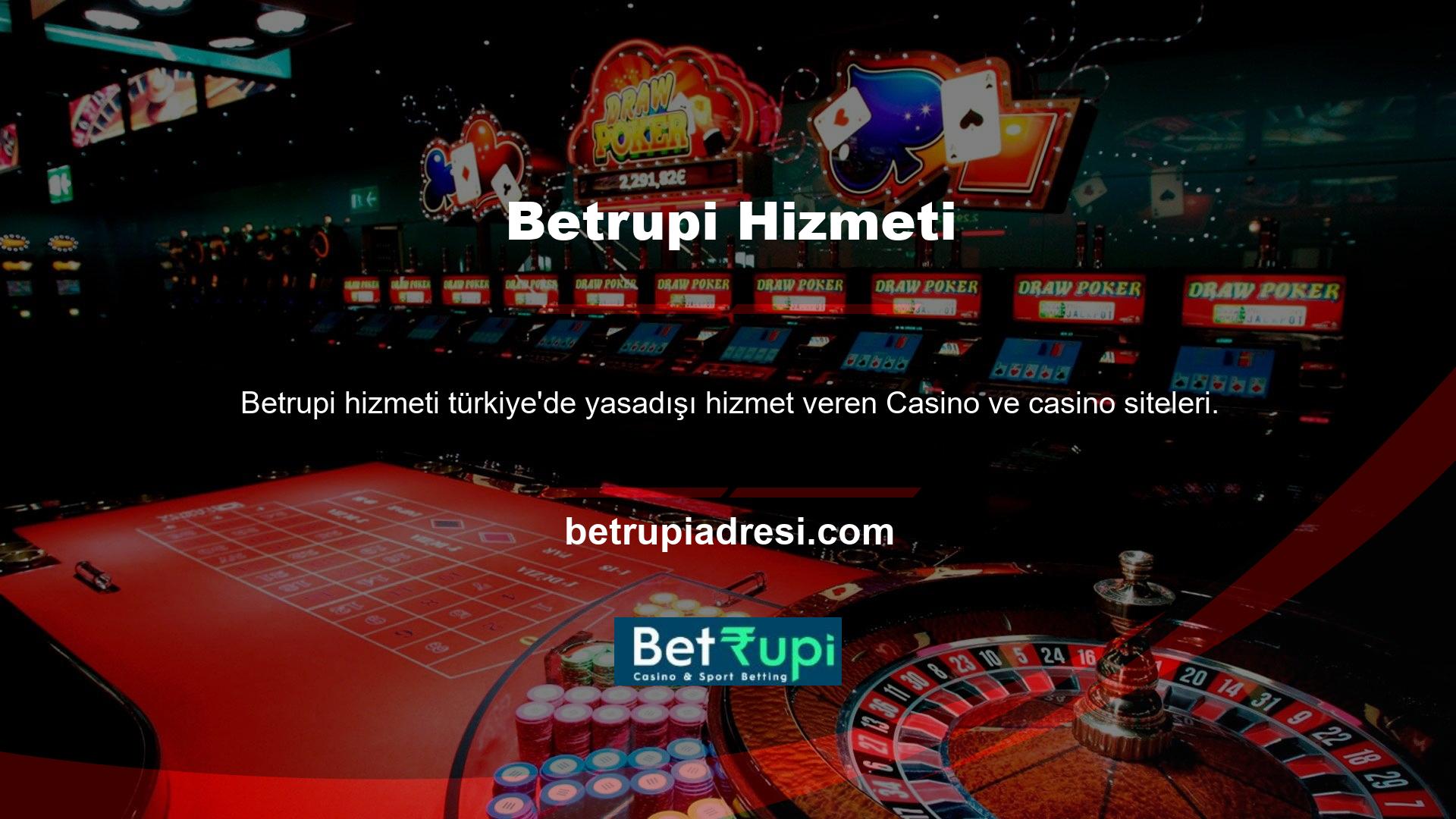 Bu platformlardan biri olan Betrupi, yerel Casino meraklılarına yasa dışı hizmetler sunmaktadır